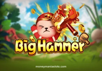 Hình ảnh Big Hammer tại moneymaniaslots